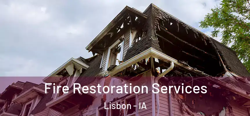 Fire Restoration Services Lisbon - IA